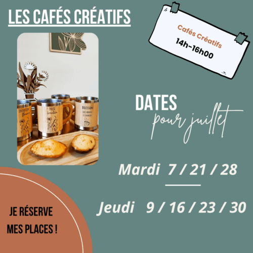 café créatif juillet les dates